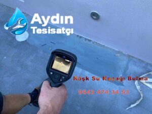 Köşk Su Kaçağı Bulma